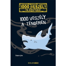 1000 veszély a tengeren /1000 veszély - Te döntesz! gyermek- és ifjúsági könyv