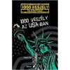  1000 veszély az Usa-ban /1000 veszély - Te döntesz!