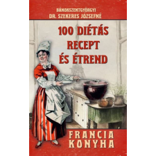  100 diétás recept és étrend gasztronómia