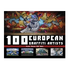  100 European Graffiti Artists – Frank Malt idegen nyelvű könyv