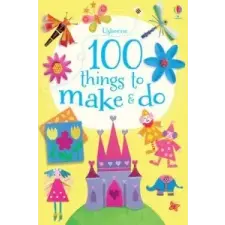  100 Things to Make and Do – Fiona Watt idegen nyelvű könyv