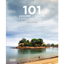 101 LUGARES DE GALICIA SORPRENDENTES – POMBO RODRIGUEZ,ANTON idegen nyelvű könyv