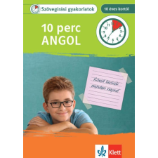 10 perc Angol - Szövegírási gyakorlatok 10 éves kortól nyelvkönyv, szótár