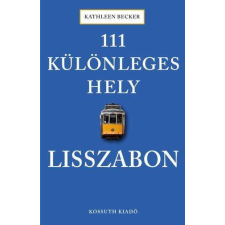 111 különleges hely - Lisszabon történelem