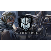 11bit Studios FrostPunk: On The Edge - PC DIGITAL