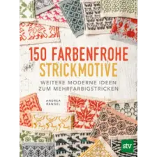 150 farbenfrohe Strickmotive idegen nyelvű könyv
