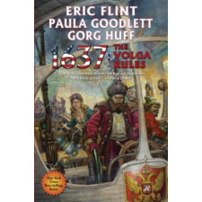 1637: The Volga Rules – Eric Flint,Paula Goodlett,Gorg Huff idegen nyelvű könyv