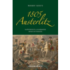  1805 Austerlitz - Napóleon és a harmadik koalíció bukása - Hadiakadémia