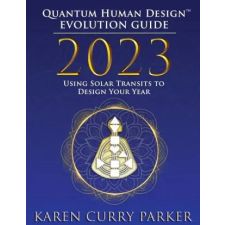 2023 Quantum Human Design Evolution Guide idegen nyelvű könyv