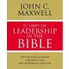  21 Laws of Leadership in the Bible – John C Maxwell
