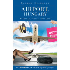 21. század Airport Hungary társadalom- és humántudomány