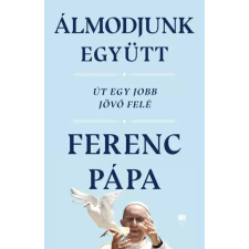 21. század Álmodjunk együtt egyéb e-könyv