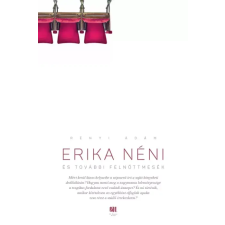 21. század Erika néni és további felnőttmesék egyéb e-könyv