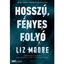 21. század Hosszú, fényes folyó regény