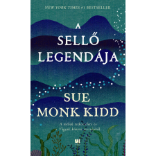 21.Század Kiadó A sellő legendája - Sue Monk Kidd regény