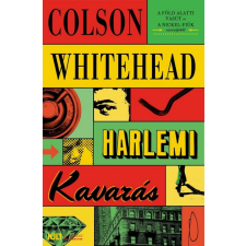 21. Század Kiadó Colson Whitehead - Harlemi kavarás regény