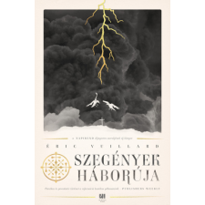 21. Század Kiadó Éric Vuillard - Szegények háborúja regény