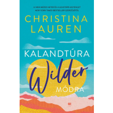 21. Század Kiadó Kalandtúra Wilder módra - Christina Lauren regény