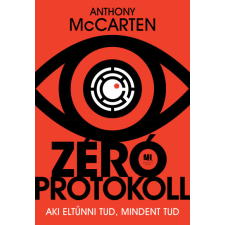 21. Század Kiadó Kft. Zéró protokoll életmód, egészség