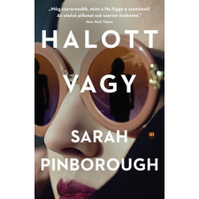 21. Század Kiadó Sarah Pinborough - Halott vagy regény