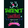 33 történet lányokról régen és most