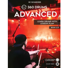 360 Drums ADVANCED - Learn Drums with Lesson Plan | RC Schneider idegen nyelvű könyv