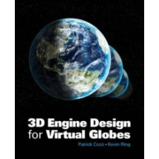  3D Engine Design for Virtual Globes – Patrick Cozzi idegen nyelvű könyv