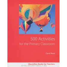 500 ACTIVITIES FOR PRIMARY CLASSR. nyelvkönyv, szótár
