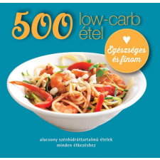 500 low-carb étel életmód, egészség