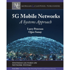  5g Mobile Networks: A Systems Approach – O& Sunay idegen nyelvű könyv