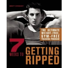  7 Weeks To Getting Ripped – Brett Stewart idegen nyelvű könyv