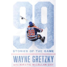  99: Stories of the Game – Wayne Gretzky (Könyv) idegen nyelvű könyv