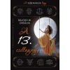  A 13. csillagjegy - A zodiákus lány