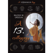 A 13. csillagjegy - A zodiákus lány ezotéria