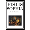 A &amp; D Publishing Pistis Sophia | G. R. S. MEAD