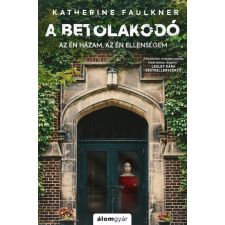  A betolakodó regény
