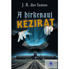 A Birkenaui Kézirat történelem