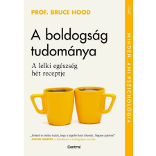 A boldogság tudománya életmód, egészség
