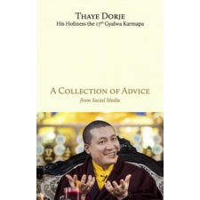  A Collection of Advice – Thaye Dorje idegen nyelvű könyv