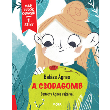  A csodagomb gyermek- és ifjúsági könyv