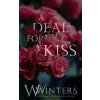  A Deal For A Kiss