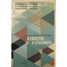 A Fausttól a Szívlapátig regény