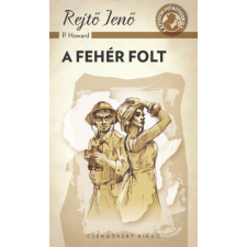 A FEHÉR FOLT - A PONYVA GYÖNGYSZEMEI irodalom