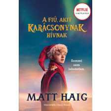  A fiú, akit Karácsonynak hívnak gyermek- és ifjúsági könyv