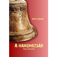  A hangmozsár regény