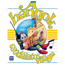  A hangok csodálatos világa egyéb könyv