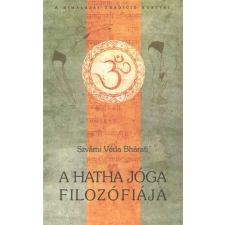  A Hatha jóga filozófiája /A himalájai tradíció könyvei ezoterika