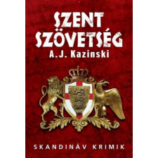 A. J. Kazinski - Szent szövetség regény