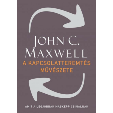  A kapcsolatteremtés művészete életmód, egészség