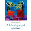 - A KÉMÉNYSEPRŐ ZSIRÁFOK
